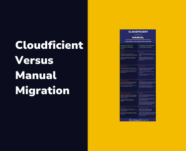 Cloudficient versus Manual Migration